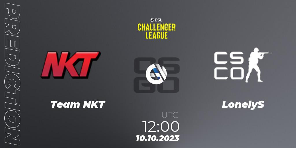 Pronósticos Team NKT - LonelyS. 10.10.23. ESL Challenger League Season 46: Asia-Pacific - CS2 (CS:GO)