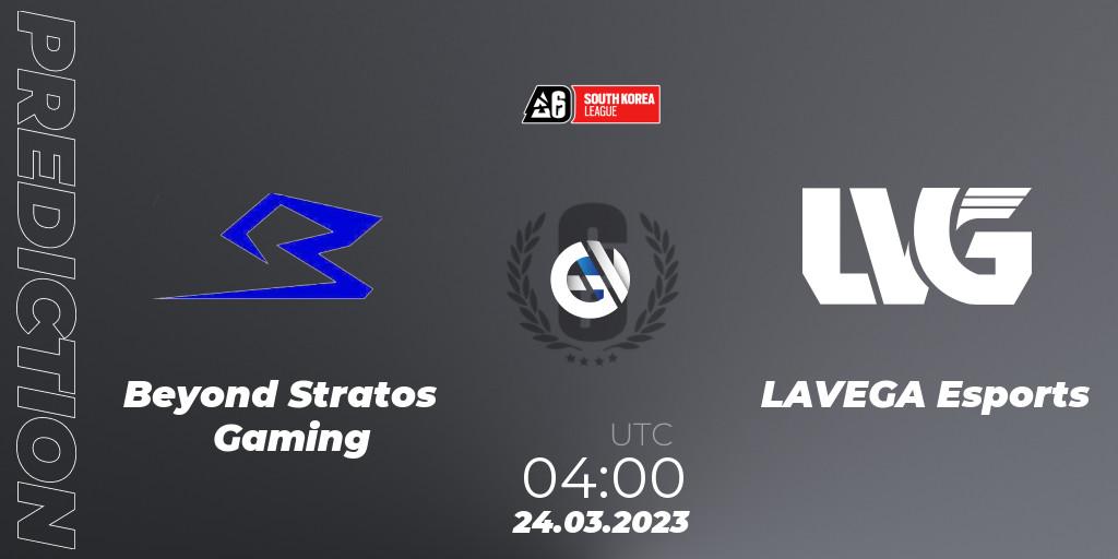 Pronósticos Beyond Stratos Gaming - LAVEGA Esports. 24.03.23. South Korea League 2023 - Stage 1 - Rainbow Six