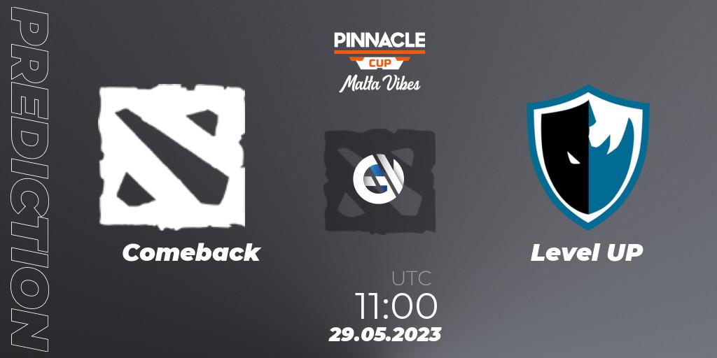 Pronósticos Comeback - Level UP. 29.05.23. Pinnacle Cup: Malta Vibes #2 - Dota 2