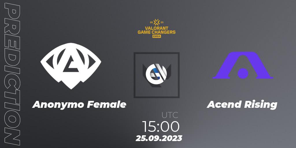 Pronósticos Anonymo Female - Acend Rising. 25.09.2023 at 15:00. VCT 2023: Game Changers EMEA Stage 3 - Group Stage - VALORANT