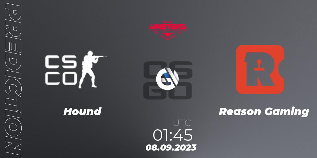 Pronósticos Hound - Reason Gaming. 08.09.2023 at 01:45. Ace North American Masters Fall 2023 - BLAST Premier Qualifier - Counter-Strike (CS2)