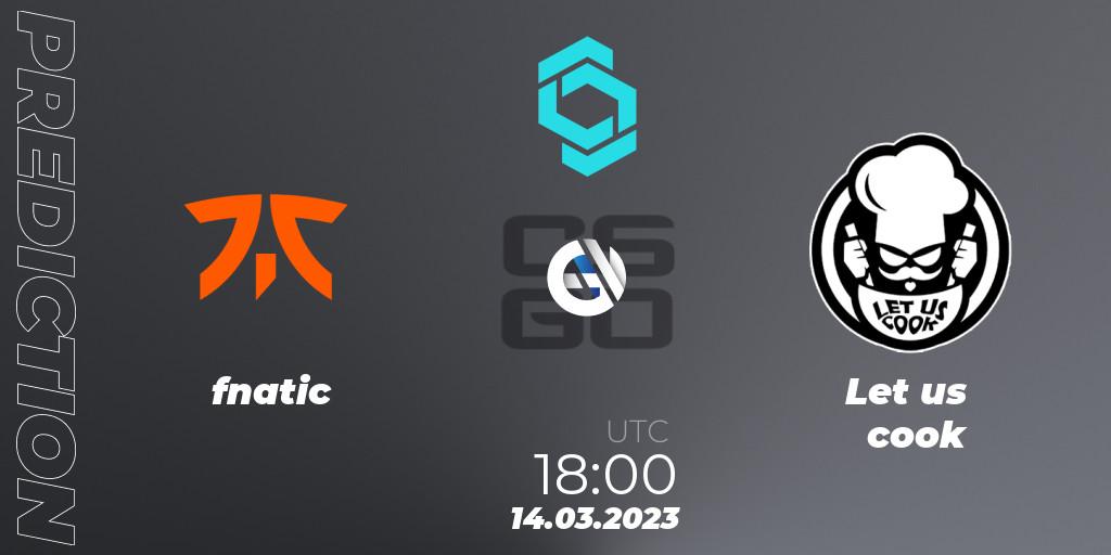 Pronósticos fnatic - Let us cook. 14.03.2023 at 18:45. CCT North Europe Series #4 - Counter-Strike (CS2)