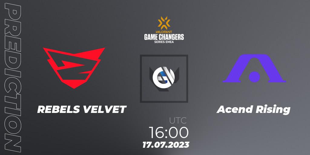 Pronósticos REBELS VELVET - Acend Rising. 17.07.2023 at 16:00. VCT 2023: Game Changers EMEA Series 2 - Group Stage - VALORANT