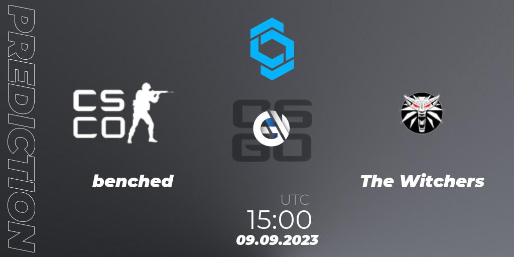 Pronósticos benched - The Witchers. 09.09.2023 at 15:00. CCT East Europe Series #2: Closed Qualifier - Counter-Strike (CS2)