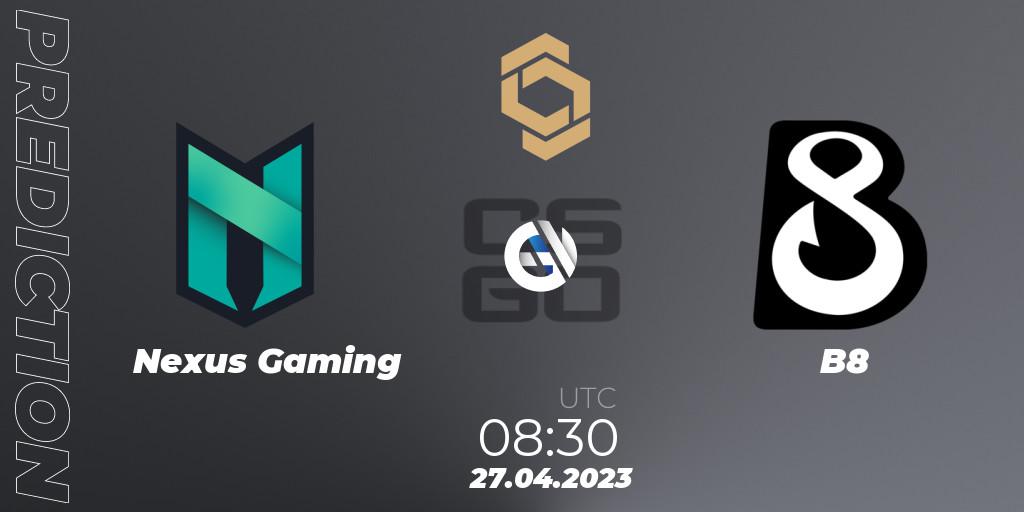 Pronósticos Nexus Gaming - B8. 27.04.2023 at 08:30. CCT South Europe Series #4 - Counter-Strike (CS2)