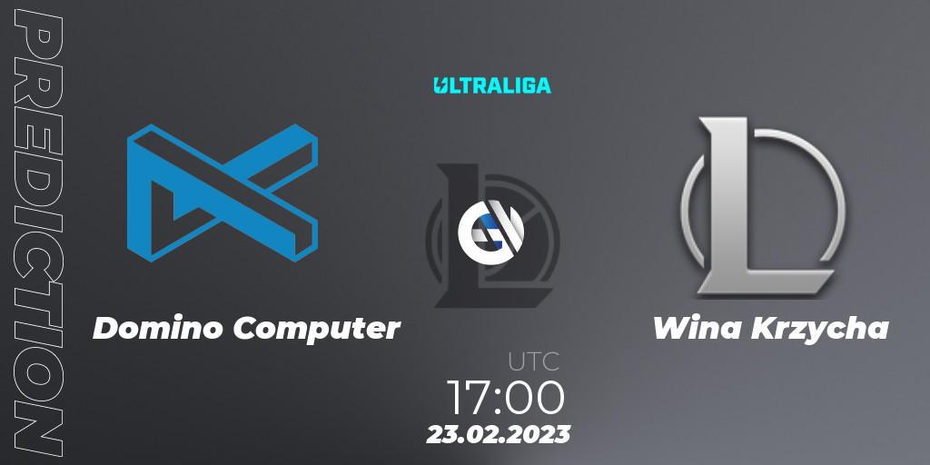 Pronósticos Domino Computer - Wina Krzycha. 23.02.2023 at 17:00. Ultraliga 2nd Division Season 6 - LoL