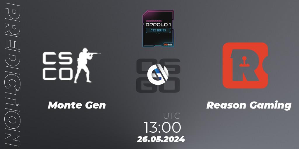 Pronósticos Monte Gen - Reason Gaming. 26.05.2024 at 13:00. Appolo1 Series: Phase 2 - Counter-Strike (CS2)