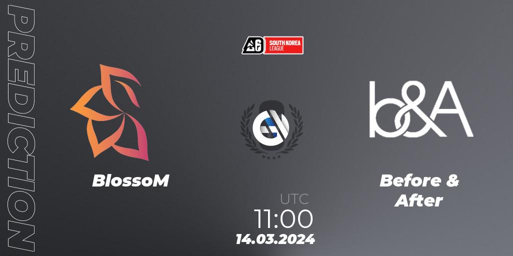 Pronósticos BlossoM - Before & After. 14.03.2024 at 11:00. South Korea League 2024 - Stage 1 - Rainbow Six