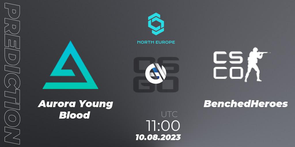 Pronósticos Aurora Young Blood - BenchedHeroes. 10.08.2023 at 11:00. CCT North Europe Series #7: Closed Qualifier - Counter-Strike (CS2)