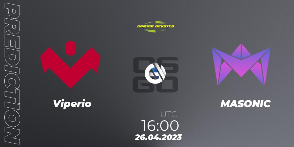 Pronósticos Viperio - MASONIC. 27.04.2023 at 18:00. Gaming Devoted Become The Best: Series #1 - Counter-Strike (CS2)