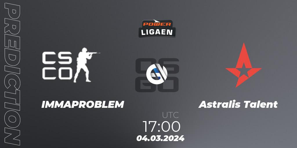 Pronósticos IMMAPROBLEM - Astralis Talent. 06.03.2024 at 17:00. Dust2.dk Ligaen Season 25 - Counter-Strike (CS2)
