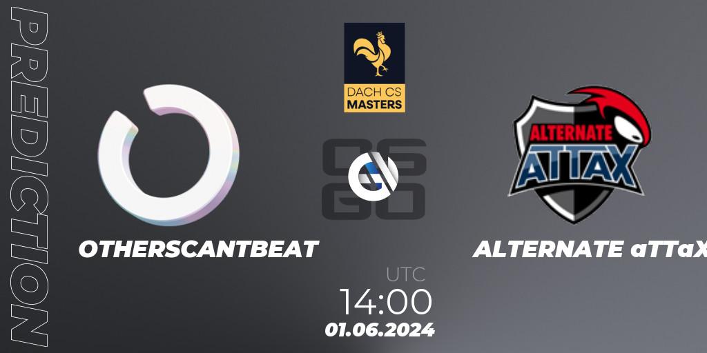 Pronósticos OTHERSCANTBEAT - ALTERNATE aTTaX. 01.06.2024 at 14:00. DACH CS Masters Season 1: Division 2 - Counter-Strike (CS2)