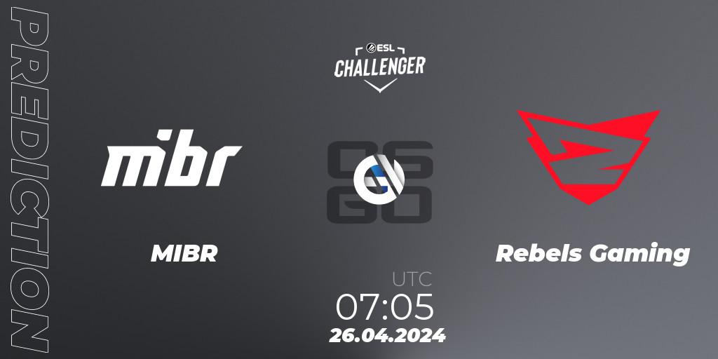 Pronósticos MIBR - Rebels Gaming. 26.04.24. ESL Challenger April 2024 - CS2 (CS:GO)