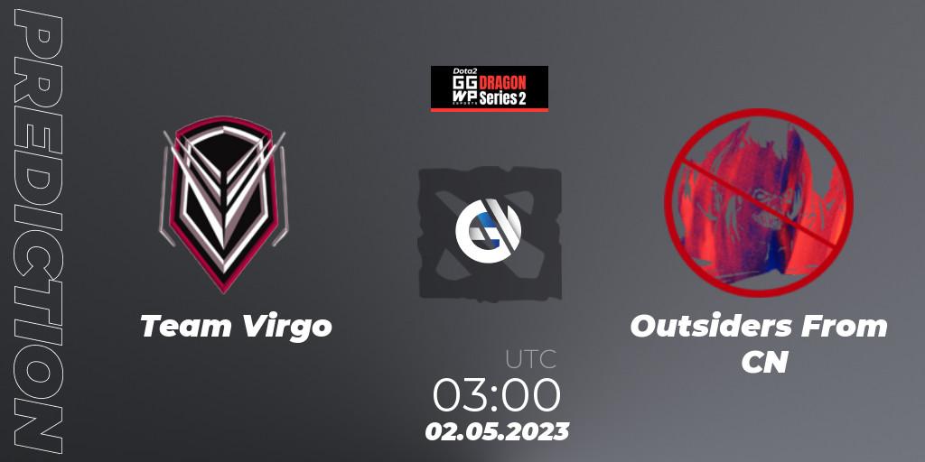 Pronósticos Team Virgo - Outsiders From CN. 02.05.23. GGWP Dragon Series 2 - Dota 2