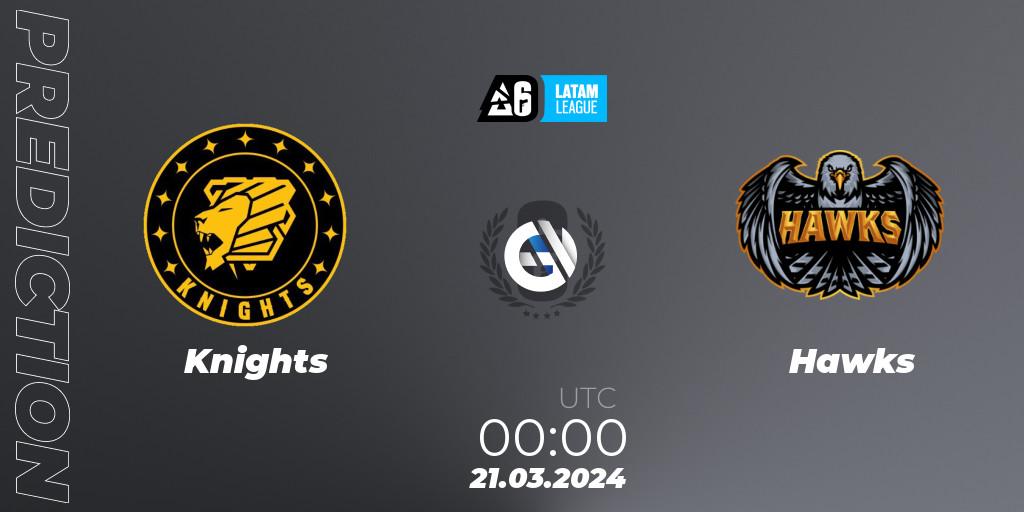 Pronósticos Knights - Hawks. 21.03.2024 at 00:00. LATAM League 2024 - Stage 1: LATAM South - Rainbow Six