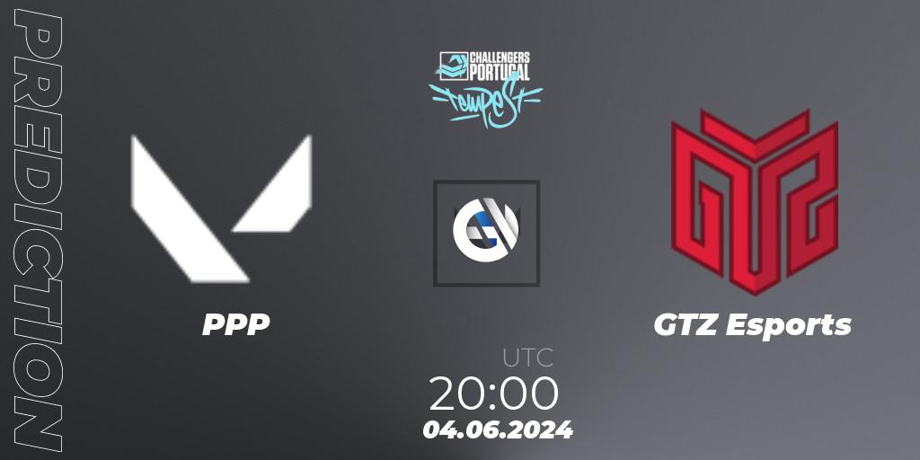 Pronósticos PPP - GTZ Esports. 04.06.2024 at 19:00. VALORANT Challengers 2024 Portugal: Tempest Split 2 - VALORANT