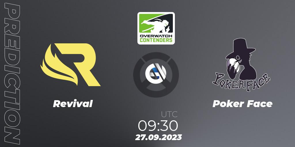 Pronósticos Revival - Poker Face. 27.09.2023 at 09:30. Overwatch Contenders 2023 Spring Series: Korea - Regular Season - Overwatch