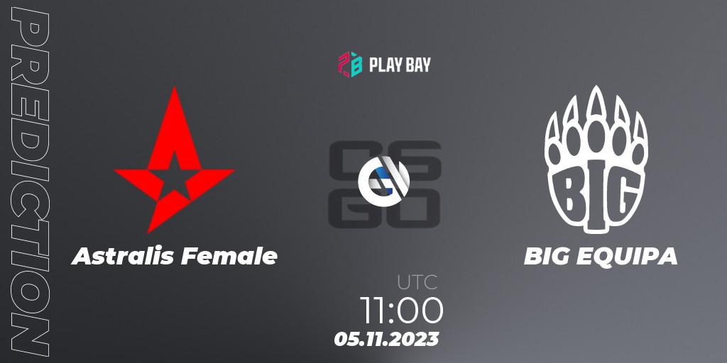 Pronósticos Astralis Female - BIG EQUIPA. 05.11.2023 at 11:00. Female Bay Cup 2023 - Counter-Strike (CS2)