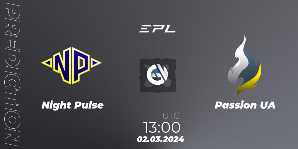 Pronósticos Night Pulse - Passion UA. 02.03.2024 at 13:00. European Pro League Season 17: Division 2 - Dota 2