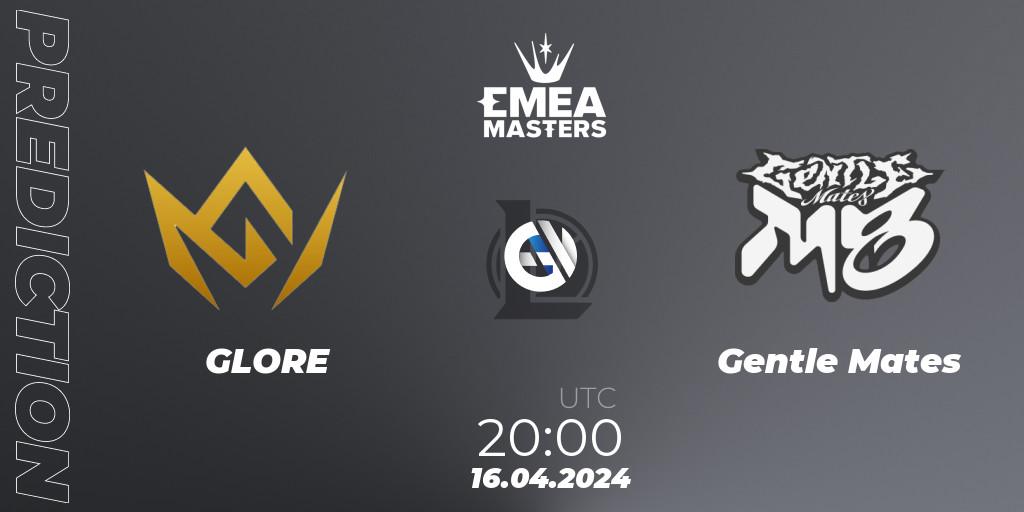 Pronósticos GLORE - Gentle Mates. 16.04.24. EMEA Masters Spring 2024 - Play-In - LoL