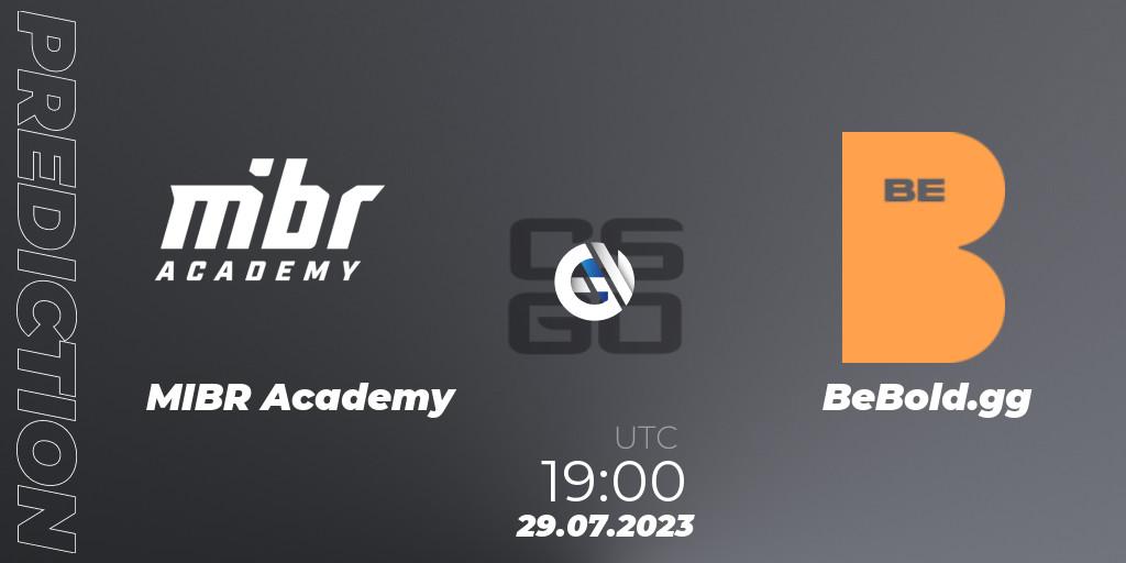 Pronósticos MIBR Academy - BeBold.gg. 29.07.2023 at 19:00. Gamers Club Liga Série A: July 2023 - Counter-Strike (CS2)