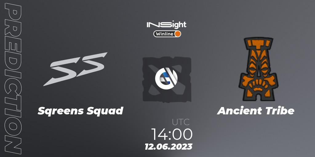 Pronósticos Sqreens Squad - Ancient Tribe. 12.06.23. Winline Insight S3 - Dota 2