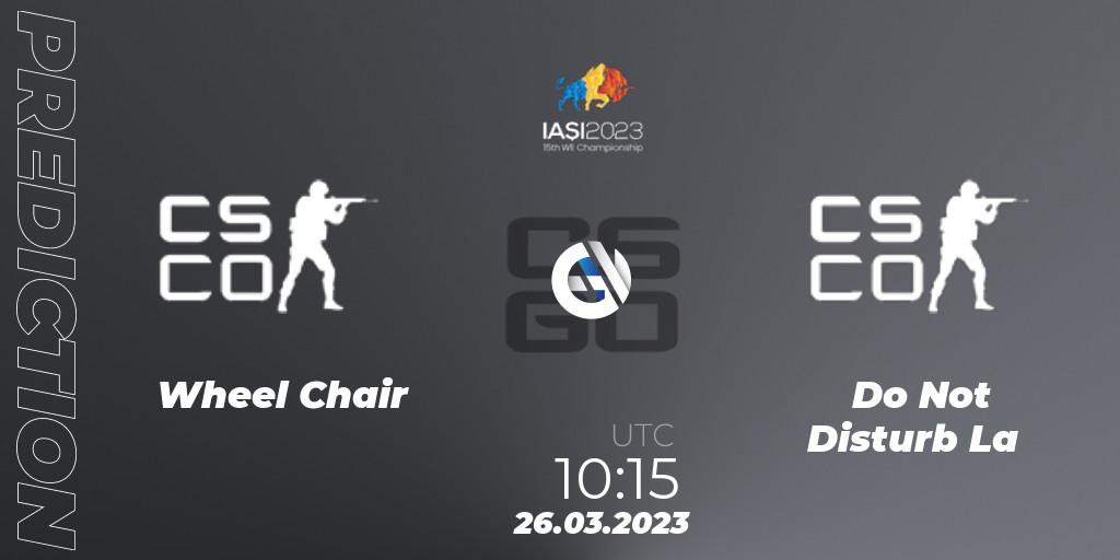 Pronósticos Wheel Chair Gaming - Do Not Disturb La. 26.03.2023 at 11:50. IESF World Esports Championship 2023: Hong Kong Qualifier - Counter-Strike (CS2)