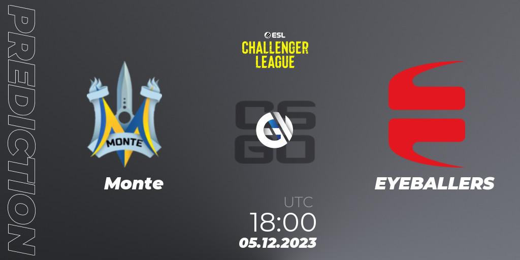 Pronósticos Monte - EYEBALLERS. 05.12.23. ESL Challenger League Season 46: Europe - CS2 (CS:GO)