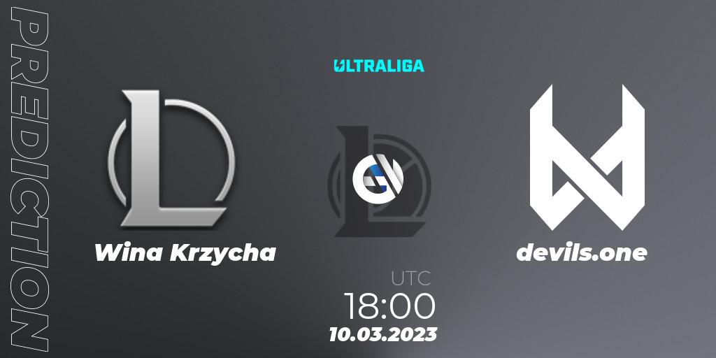 Pronósticos Wina Krzycha - devils.one. 10.03.2023 at 18:00. Ultraliga 2nd Division Season 6 - LoL