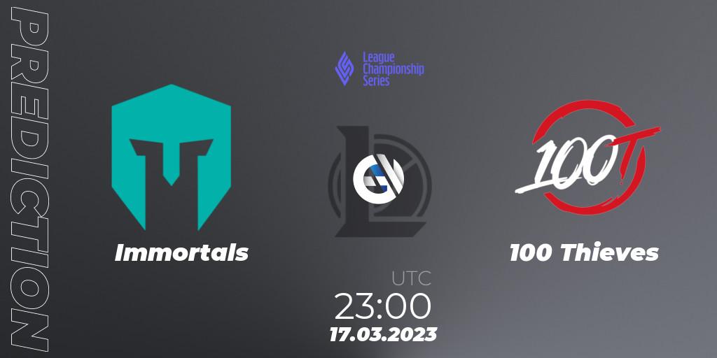 Pronósticos Immortals - 100 Thieves. 18.03.23. LCS Spring 2023 - Group Stage - LoL