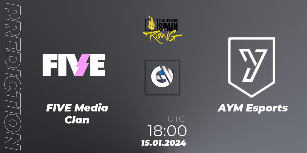 Pronósticos FIVE Media Clan - AYM Esports. 15.01.2024 at 18:00. VALORANT Challengers 2024 Spain: Rising Split 1 - VALORANT