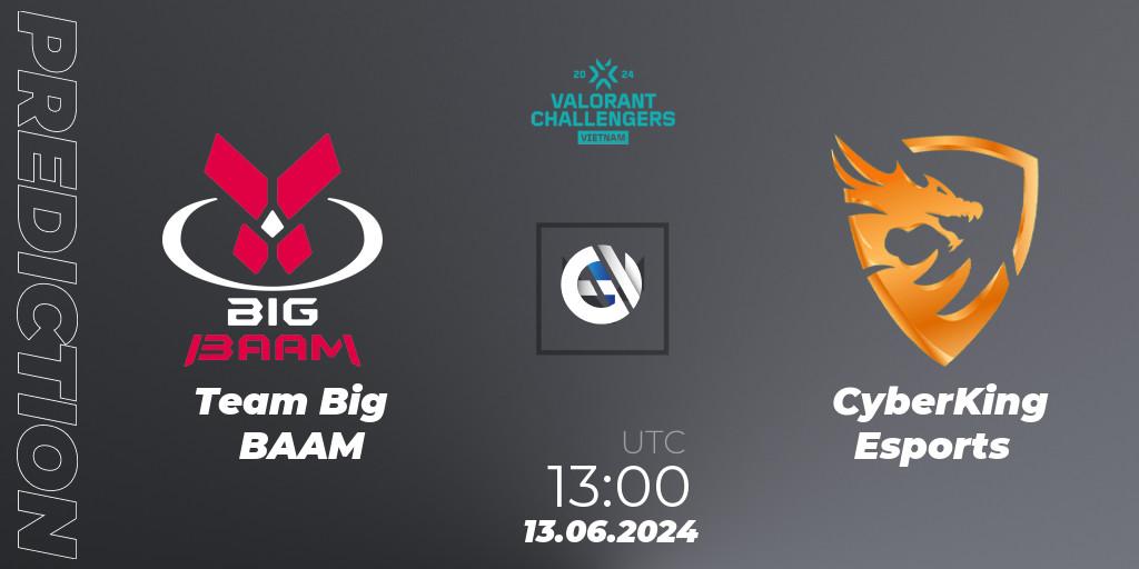 Pronósticos Team Big BAAM - CyberKing Esports. 13.06.2024 at 13:00. VALORANT Challengers 2024: Vietnam Split 2 - VALORANT