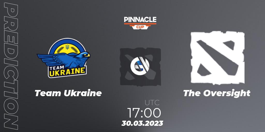 Pronósticos Team Ukraine - The Oversight. 30.03.23. Pinnacle Cup: Malta Vibes - Tour 1 - Dota 2
