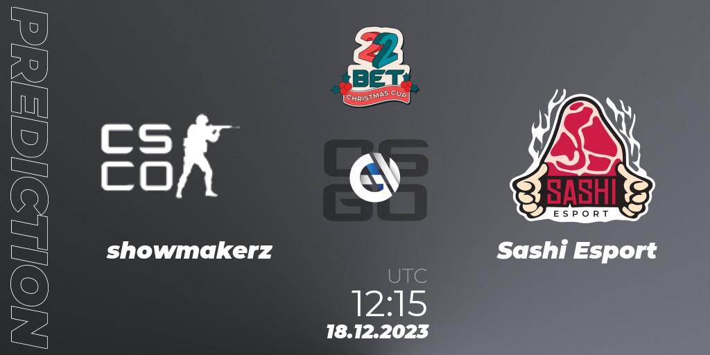 Pronósticos showmakerz - Sashi Esport. 18.12.2023 at 12:05. 22BET Christmas Cup 2023 - Counter-Strike (CS2)