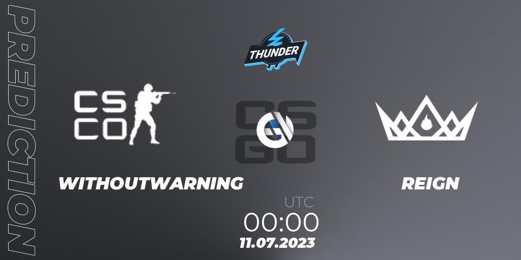 Pronósticos WITHOUTWARNING - OMiT. 11.07.2023 at 00:00. Thunderpick World Championship 2023: North American Qualifier #1 - Counter-Strike (CS2)