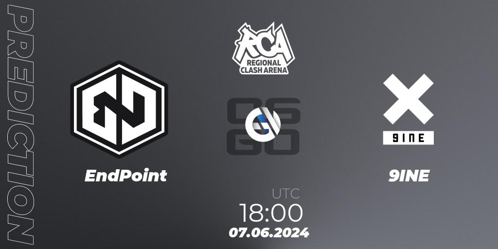 Pronósticos EndPoint - 9INE. 07.06.2024 at 18:00. Regional Clash Arena Europe - Counter-Strike (CS2)