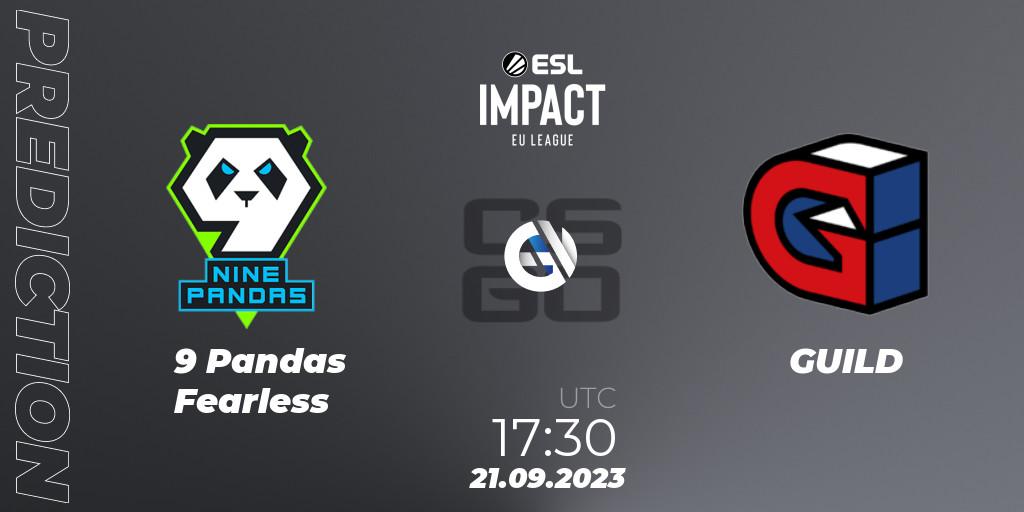 Pronósticos 9 Pandas Fearless - GUILD. 21.09.23. ESL Impact League Season 4: European Division - CS2 (CS:GO)