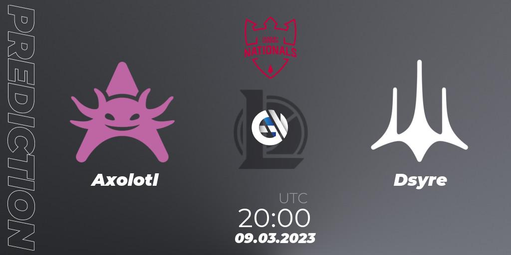 Pronósticos Axolotl - Dsyre. 09.03.2023 at 20:00. PG Nationals Spring 2023 - Group Stage - LoL