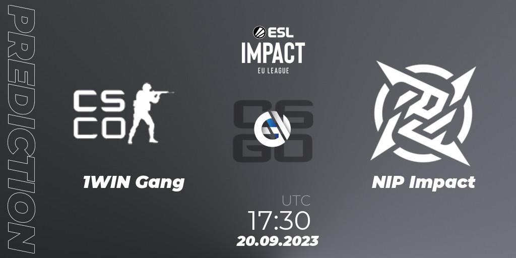 Pronósticos 1WIN Gang - NIP Impact. 20.09.2023 at 17:30. ESL Impact League Season 4: European Division - Counter-Strike (CS2)