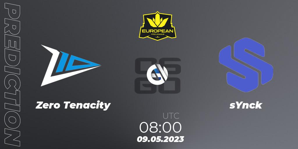 Pronósticos Zero Tenacity - sYnck. 09.05.2023 at 08:00. European Pro League Season 8: Division 2 - Counter-Strike (CS2)