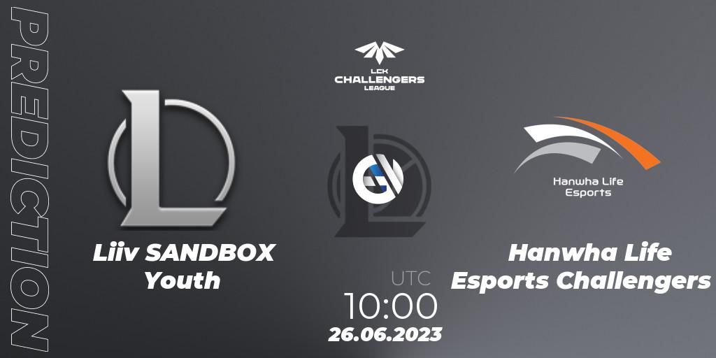 Pronósticos Liiv SANDBOX Youth - Hanwha Life Esports Challengers. 26.06.23. LCK Challengers League 2023 Summer - Group Stage - LoL