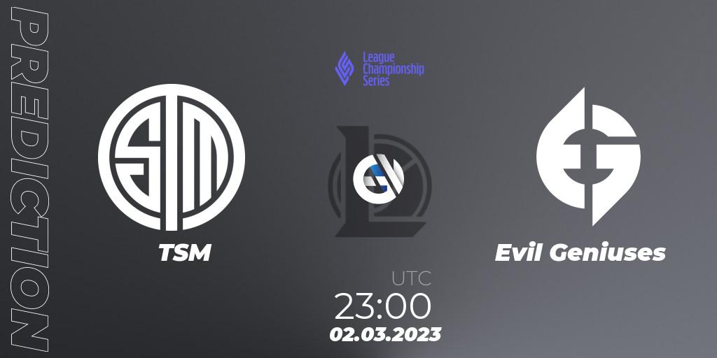 Pronósticos TSM - Evil Geniuses. 02.03.23. LCS Spring 2023 - Group Stage - LoL