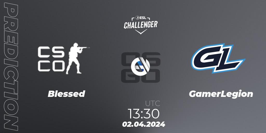 Pronósticos BLESSED - GamerLegion. 02.04.24. ESL Challenger #57: European Closed Qualifier - CS2 (CS:GO)