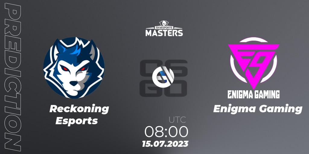 Pronósticos Reckoning Esports - Enigma Gaming. 15.07.2023 at 08:00. Skyesports Masters 2023: Regular Season - Counter-Strike (CS2)