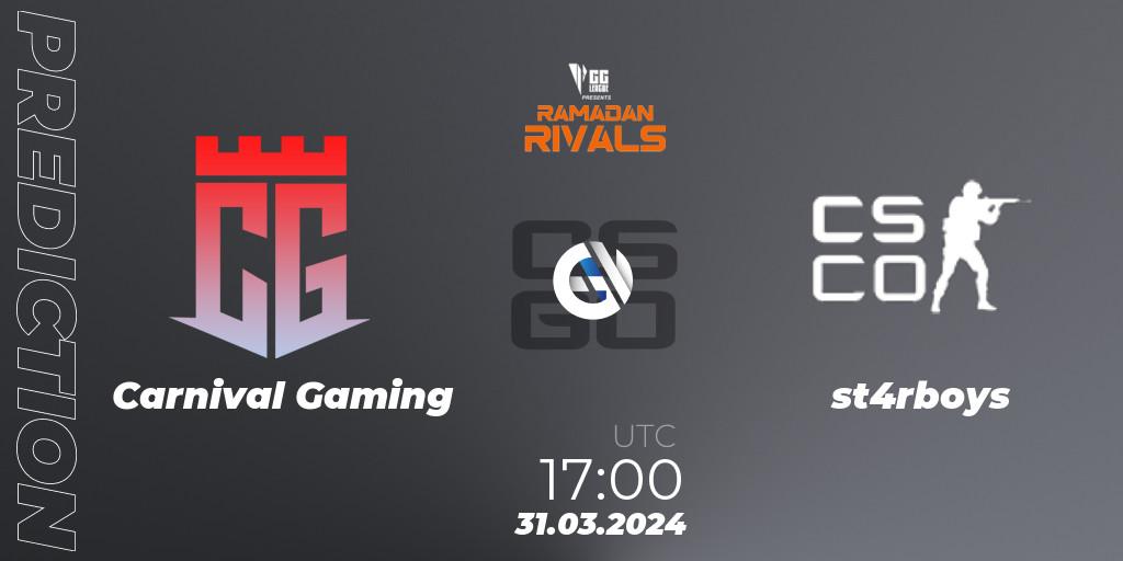 Pronósticos Carnival Gaming - st4rboys. 31.03.2024 at 17:00. GG League Ramadan Rivals 2024: Open Qualifier #3 - Counter-Strike (CS2)
