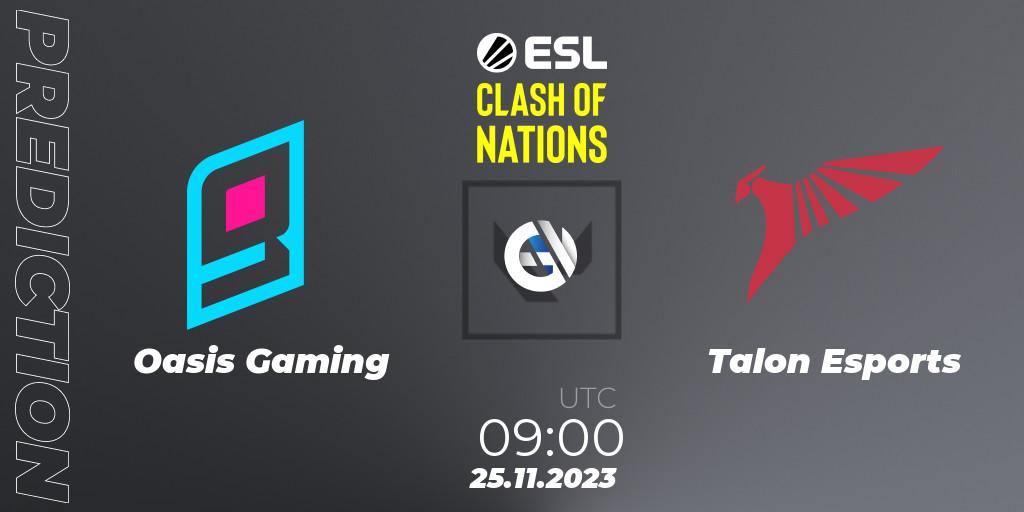 Pronósticos Oasis Gaming - Talon Esports. 25.11.23. ESL Clash of Nations 2023 - VALORANT