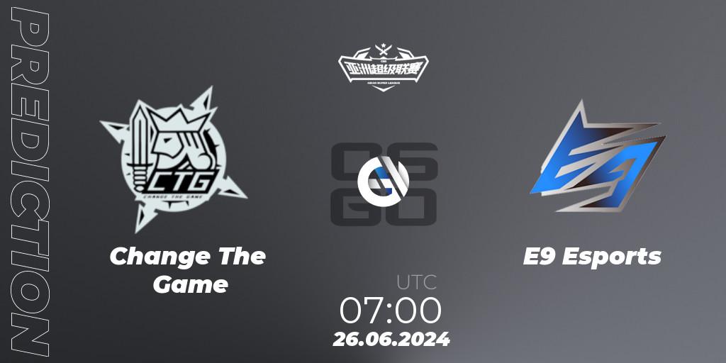 Pronósticos Change The Game - E9 Esports. 26.06.2024 at 07:00. Asian Super League Season 4: Preliminary Stage - Counter-Strike (CS2)