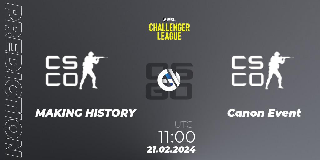 Pronósticos MAKING HISTORY - Canon Event. 27.02.2024 at 09:45. ESL Challenger League Season 47: Oceania - Counter-Strike (CS2)