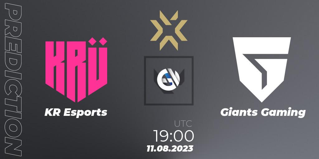 Pronósticos KRÜ Esports - Giants Gaming. 11.08.23. VALORANT Champions 2023 - VALORANT