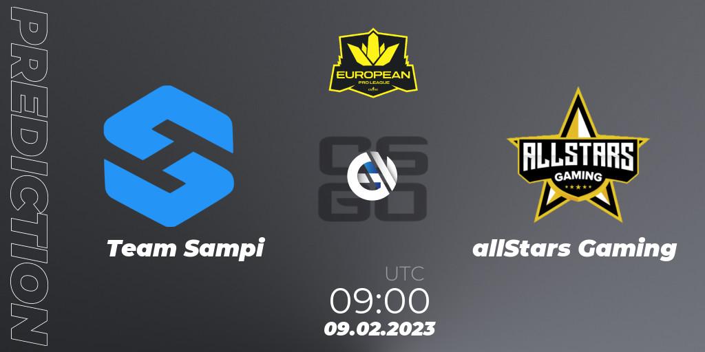 Pronósticos Team Sampi - allStars Gaming. 09.02.23. European Pro League Season 6: Division 2 - CS2 (CS:GO)